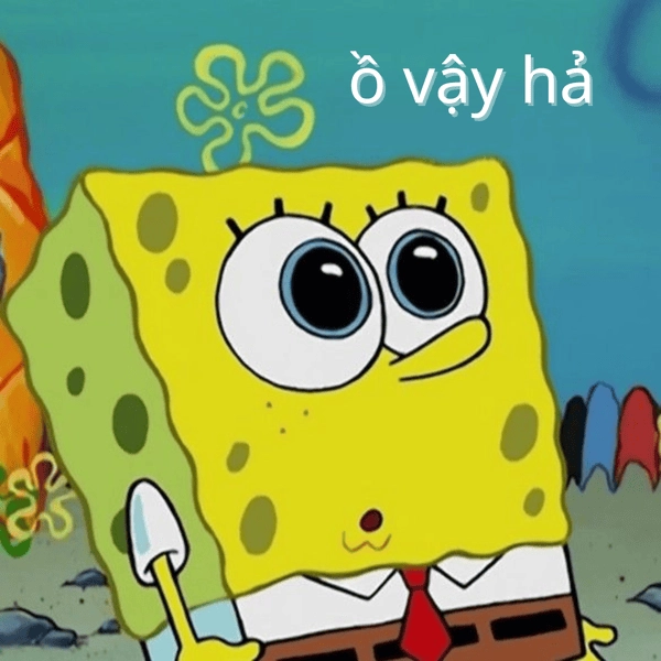 Meme bọt biển troll siêu khét