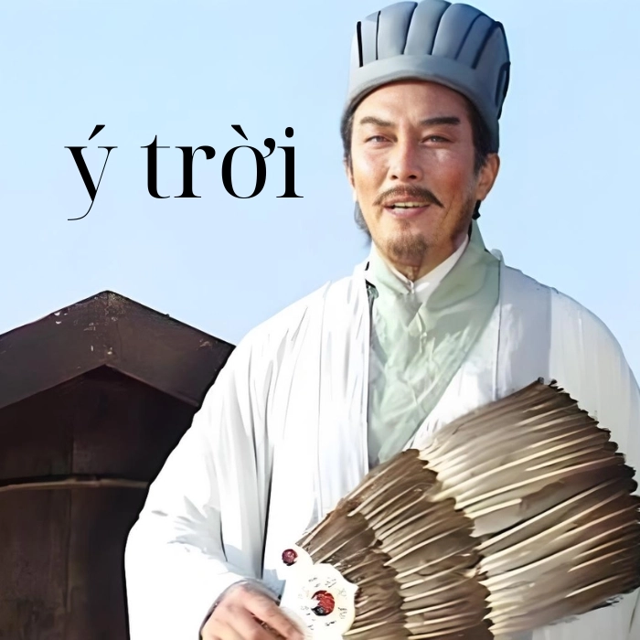Ảnh meme Gia Cát Lượng nói ý trời
