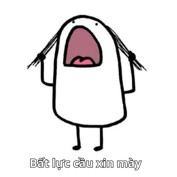 ảnh bất lực meme cảm xúc bế tắc 