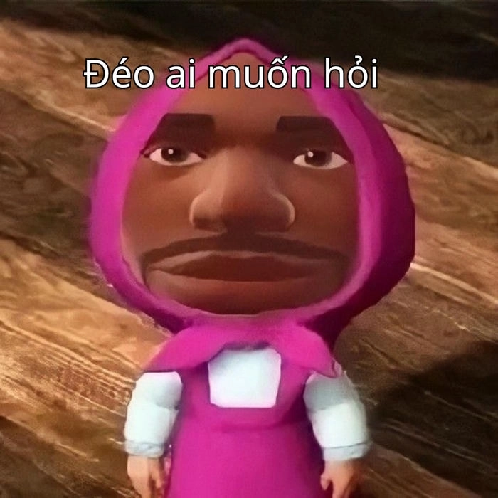 meme ai hỏi siêu ngắn 