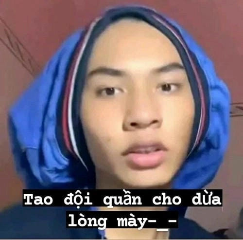 meme đội quần hài hước 