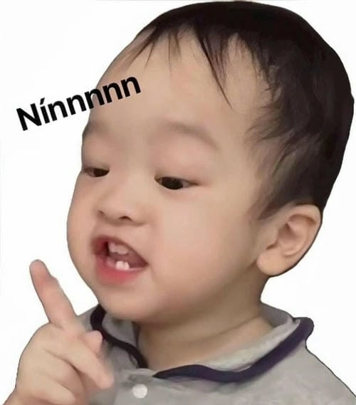meme nín em bé viral