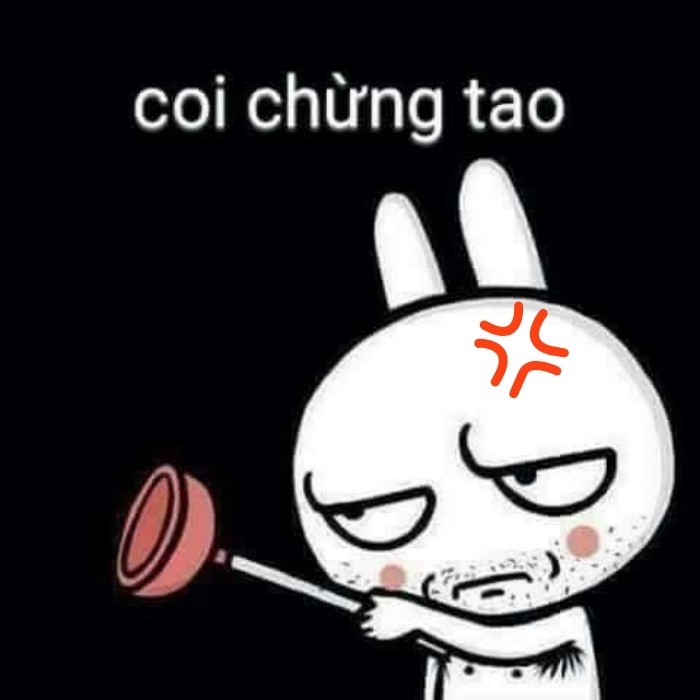 Giận meme hài khó đỡ