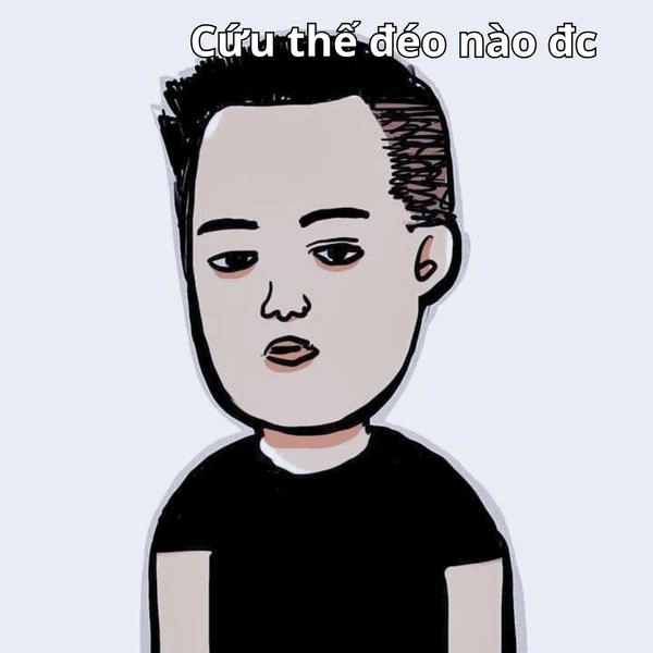 ảnh chế hết cứu